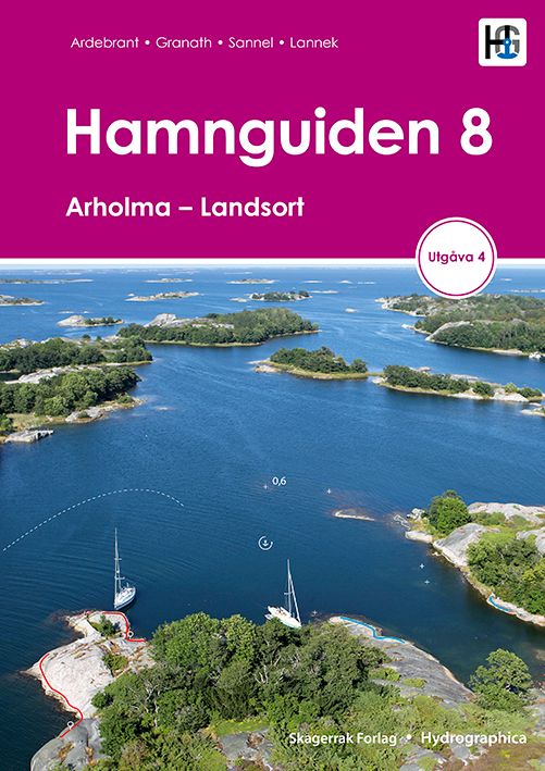 Hamnguiden - 8 : Arholma - Landsort