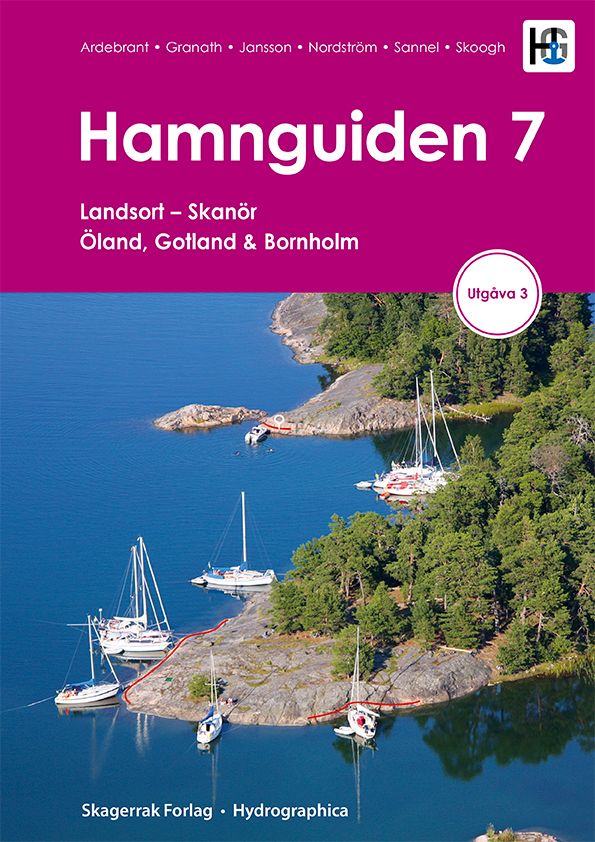 Hamnguiden - 7 : Landsort - Skanör, Öland, Gotland och Bornholm