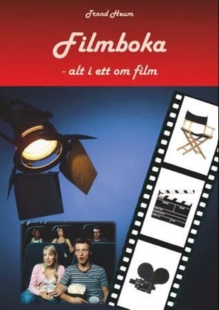 Filmboka - alt i ett om film