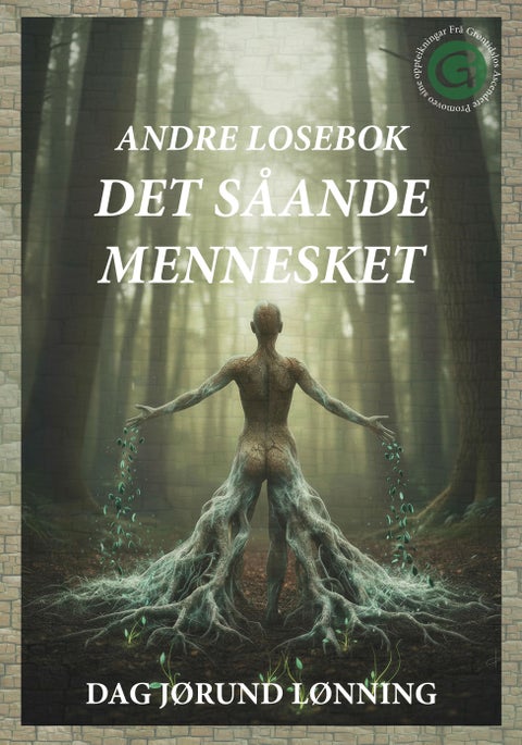 Andre losebok - det såande mennesket