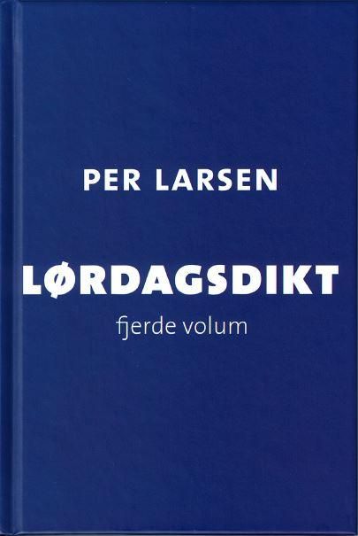 Lørdagsdikt - Fjerde volum