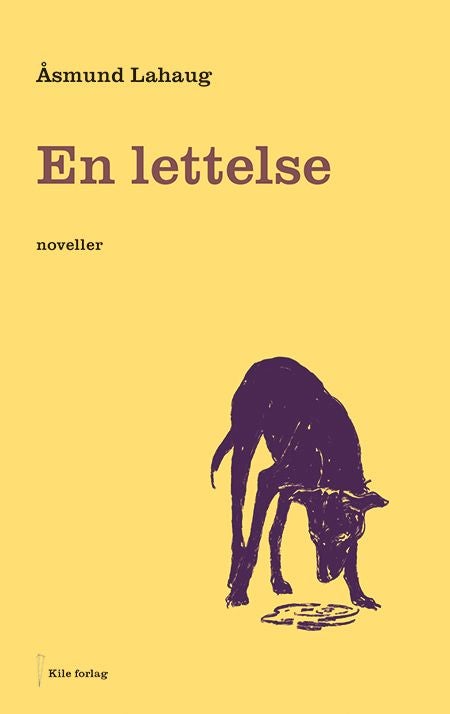 En lettelse - noveller