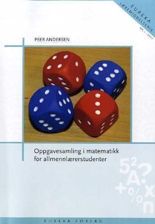 Oppgavesamling i matematikk for allmennlærerstudenter
