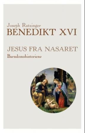 Jesus fra Nasaret - Prolog : Barndomshistoriene