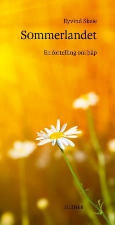 Sommerlandet - en fortelling om håp