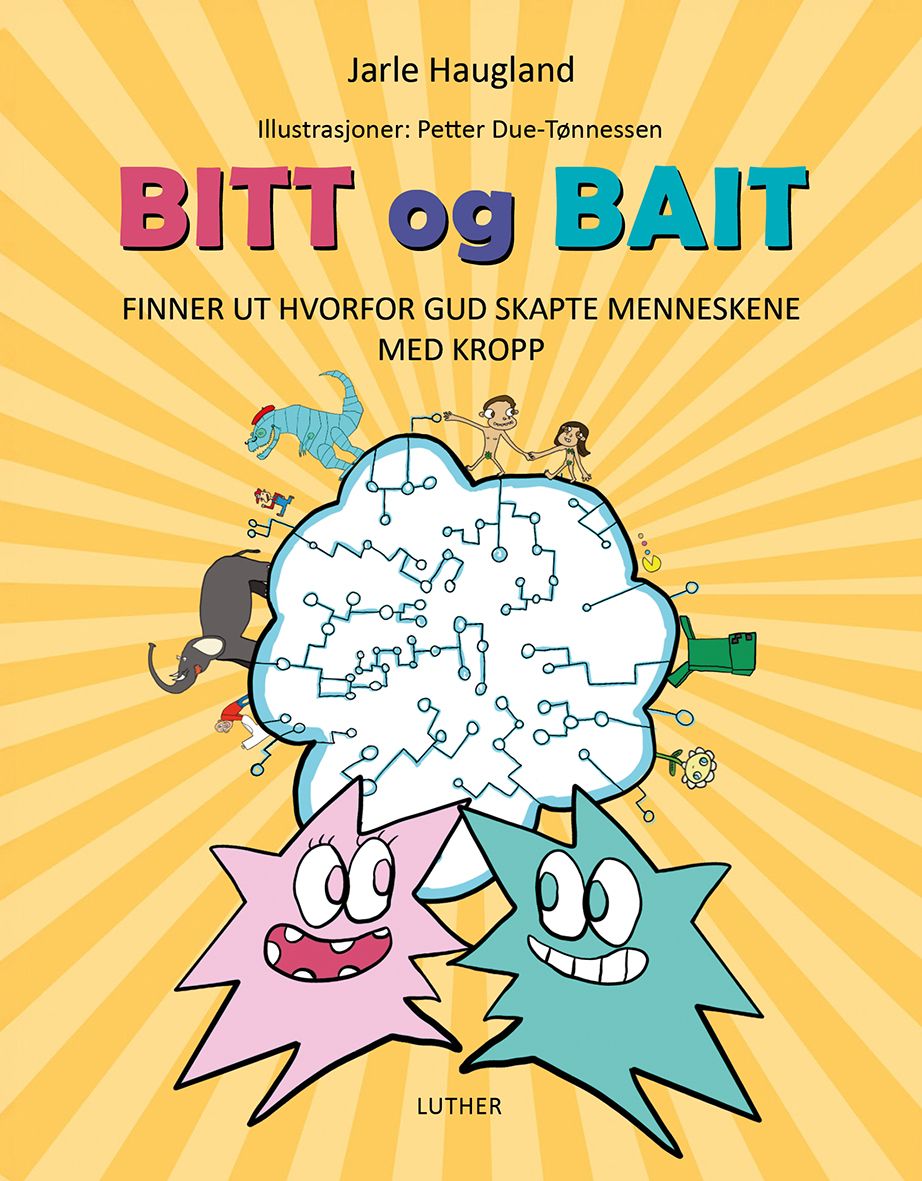 Bitt og Bait finner ut hvorfor Gud skapte menneskene med kropp