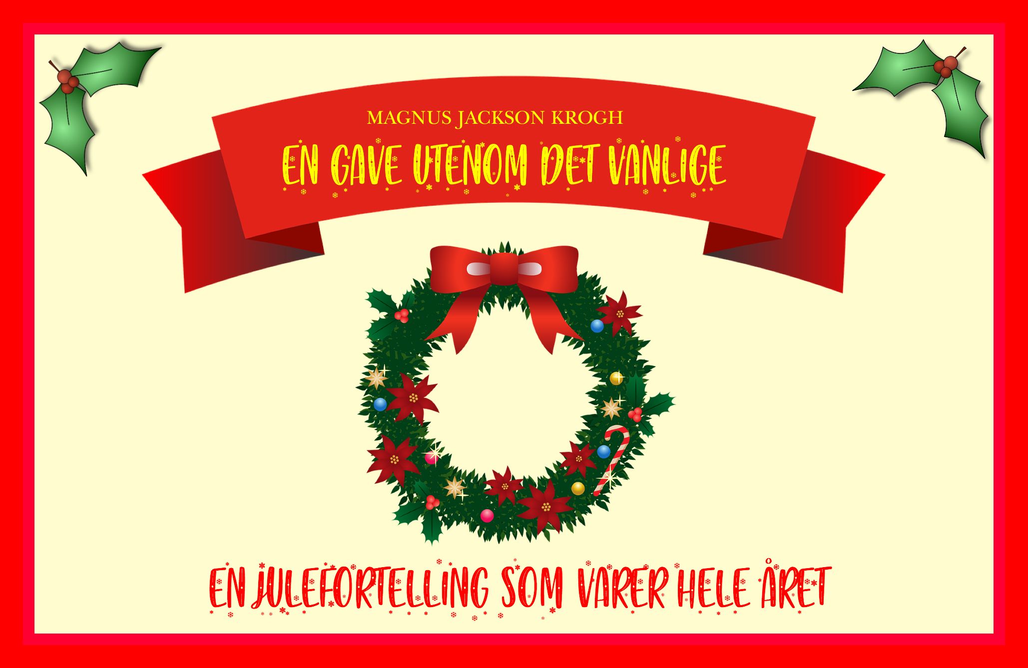En gave utenom det vanlige - -en julefortelling