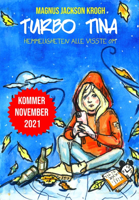 Turbo Tina - hemmeligheten alle visste