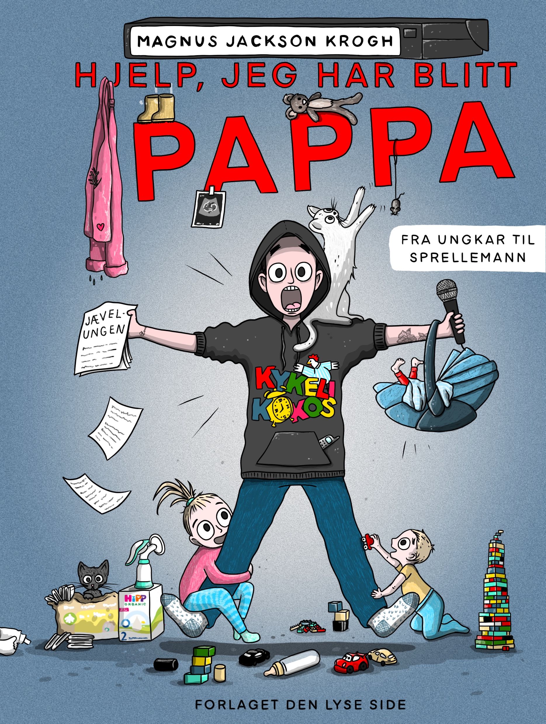 Hjelp, jeg har blitt pappa! - fra ungkar til sprellemann