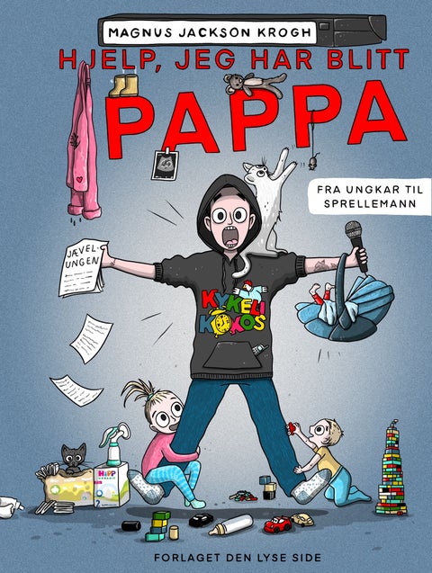 Hjelp, jeg har blitt pappa! - fra ungkar til sprellemann