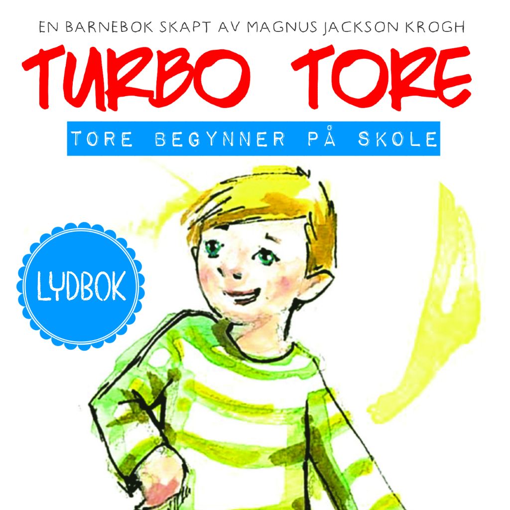 Turbo Tore - Tore begynner på skole