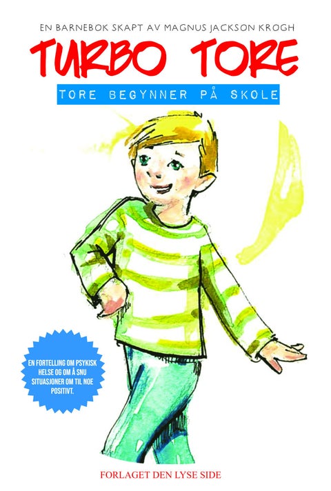 Turbo Tore - Tore begynner på skole