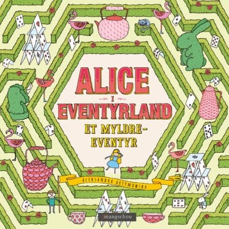 Alice i Eventyrland - et myldreeventyr