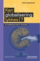 Kan globalisering lykkes?