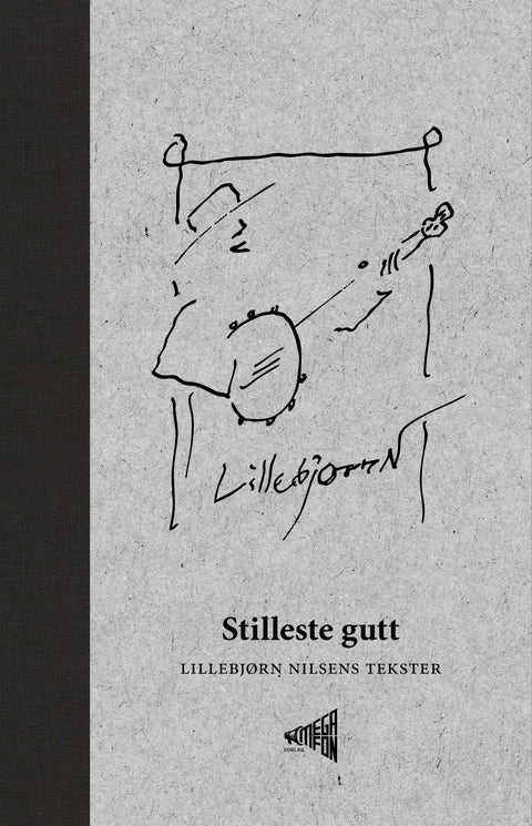 Stilleste gutt - Lillebjørn Nilsens tekster