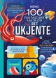 100 fantastiske fakta om det ukjente