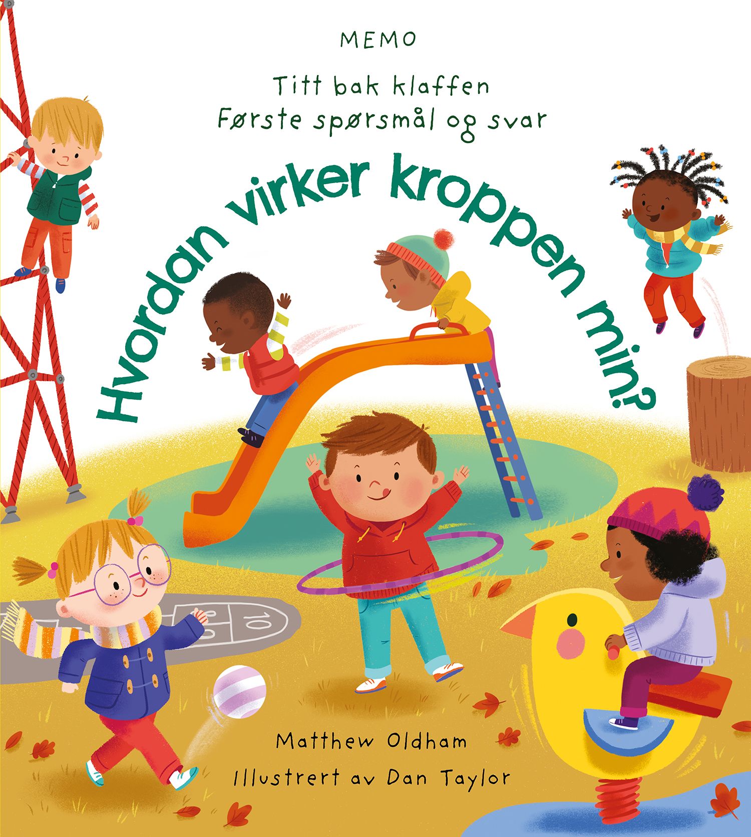 Hvordan virker kroppen min?