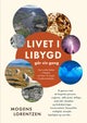 Livet i Libygd går sin gang