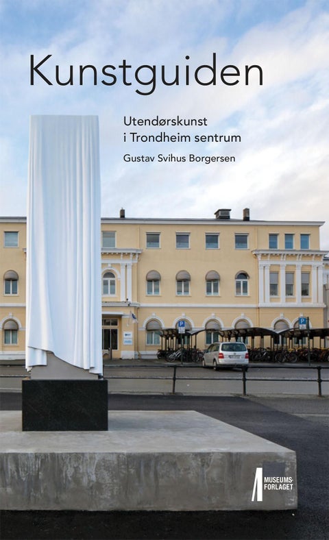 Kunstguiden - utendørskunst i Trondheim sentrum