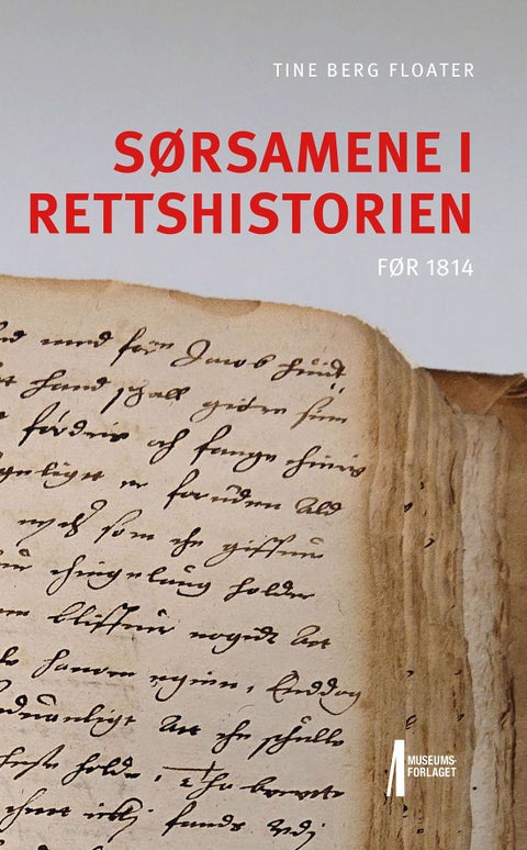 Sørsamene i rettshistorien før 1814