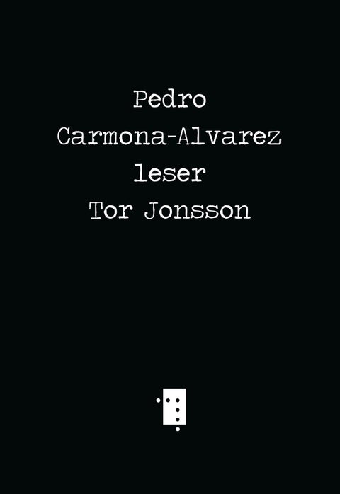 Pedro Carmona-Alvarez leser Tor Jonsson