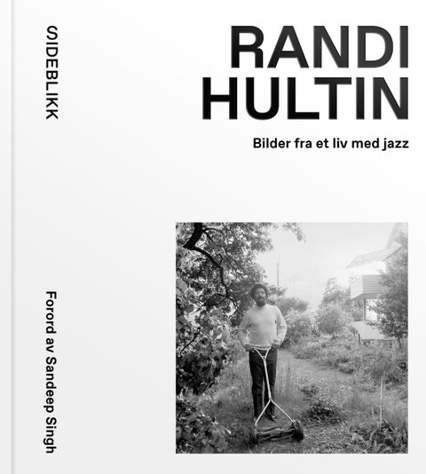 Randi Hultin - bilder fra et liv med jazz