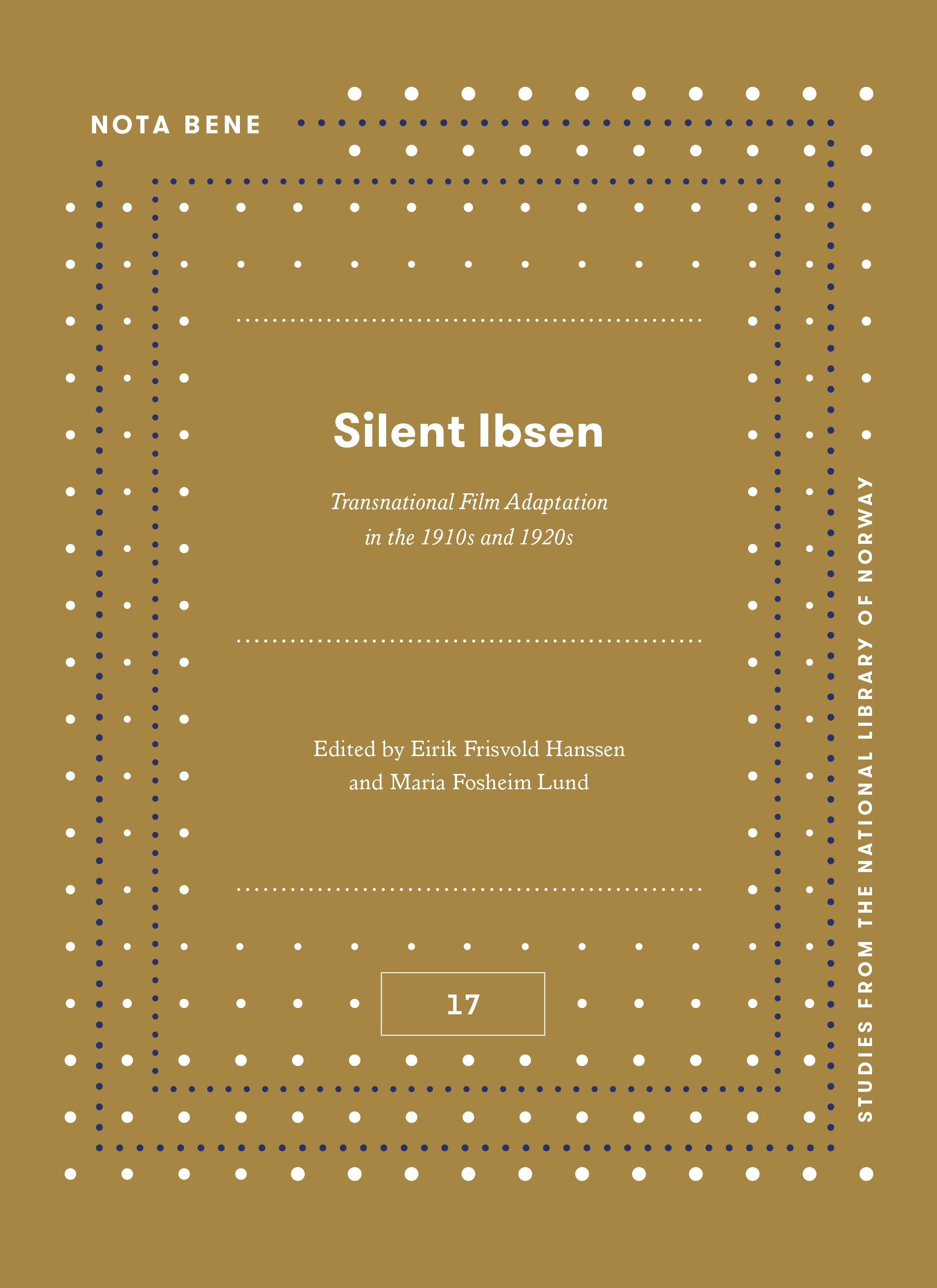 Silent Ibsen - transnational film adaptation in the 1910s–1920s