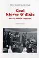 Cool, kløver og dixie