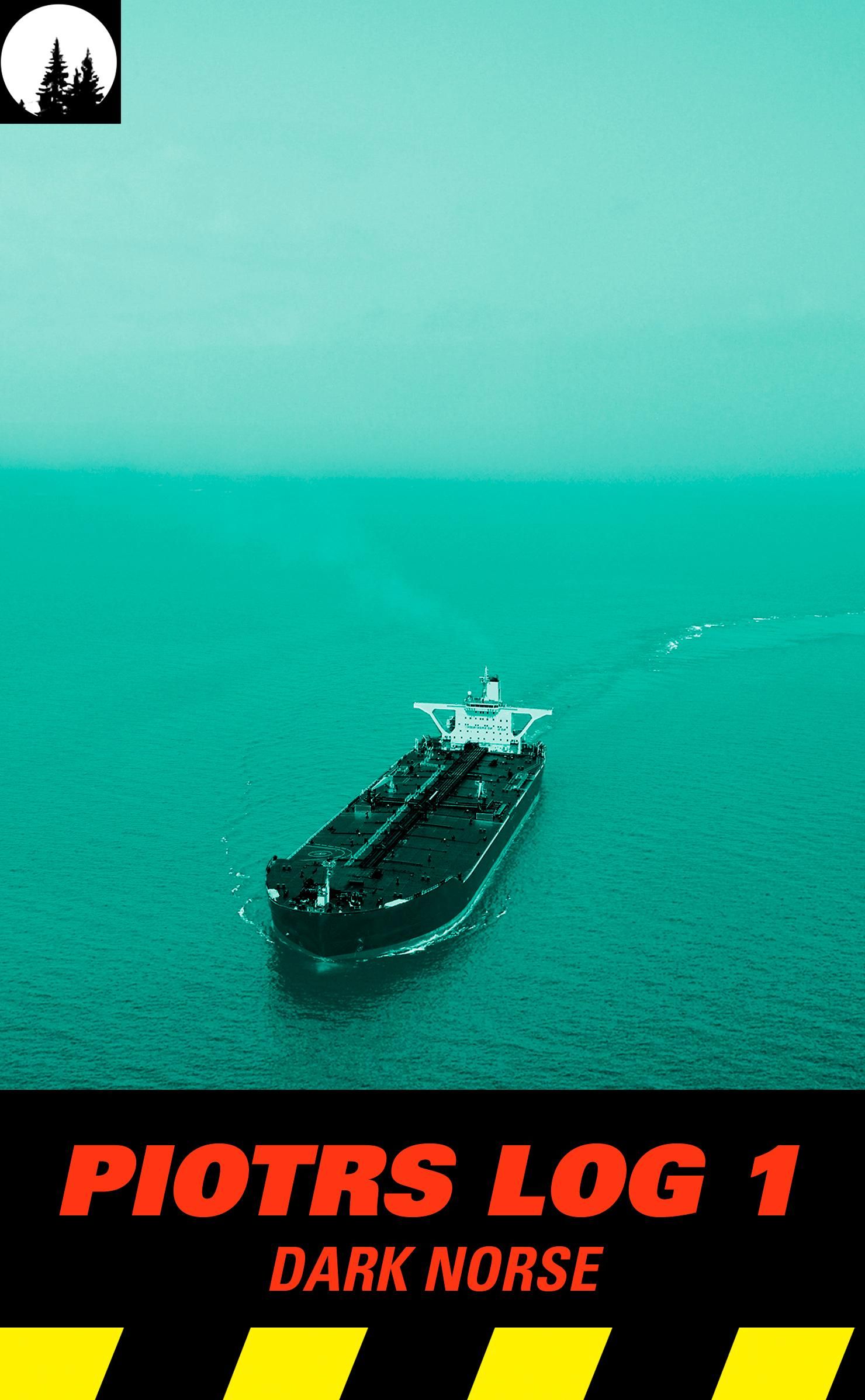 Piotrs log 1 - Dark Norse