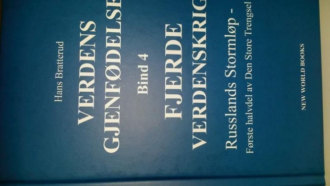 Verdens gjenfødelse - bind 1; fjerde verdenskrig, Russlands stormløp; første halvdel av Den Store Trengsel
