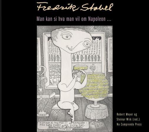 Fredrik Stabel - man kan si hva man vil om Napoleon