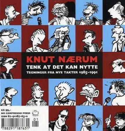 Tenk at det kan nytte - tegninger fra Nye Takter 1985-1991