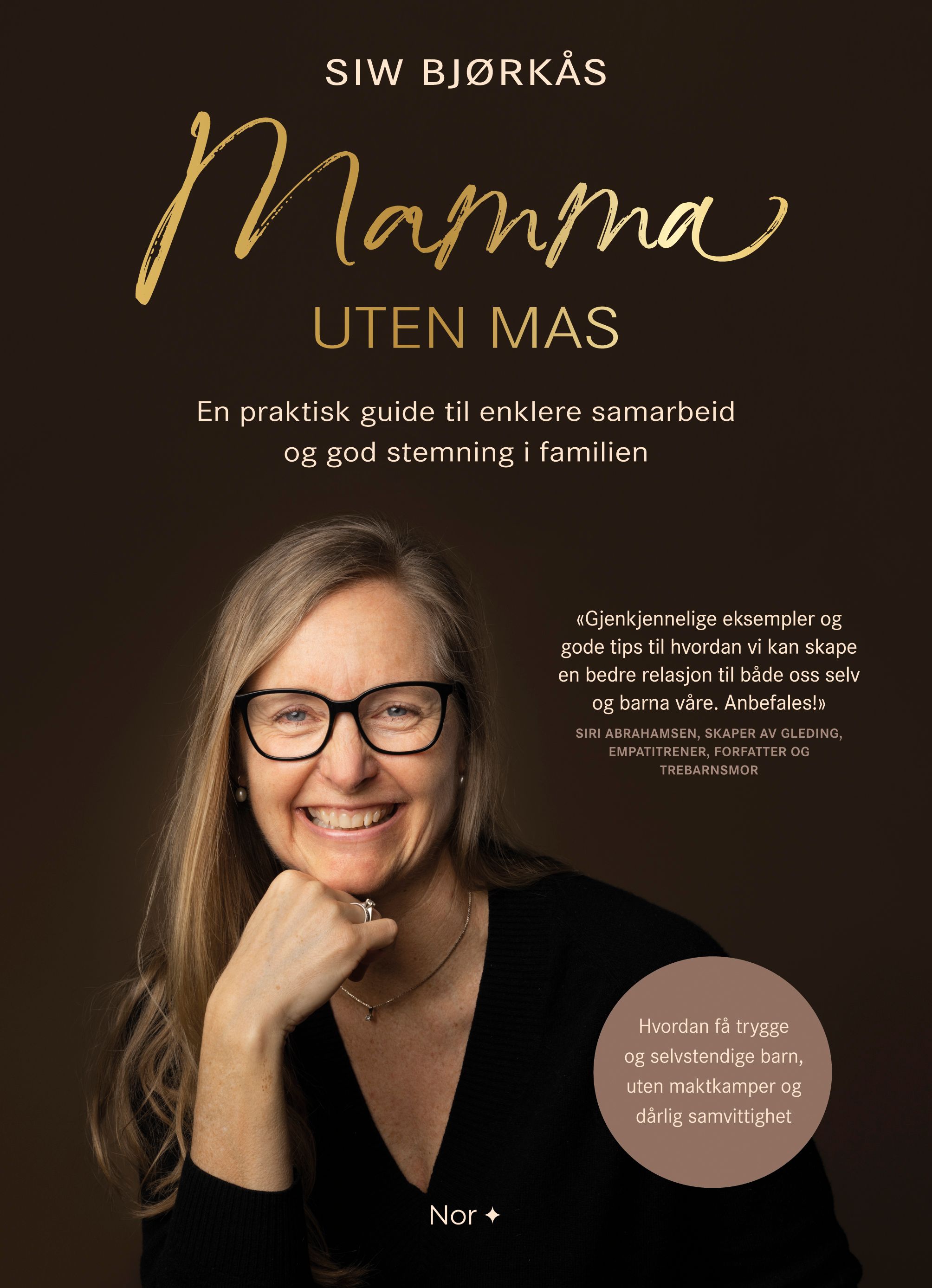Mamma uten mas - en praktisk guide til enklere samarbeid og god stemning i familien