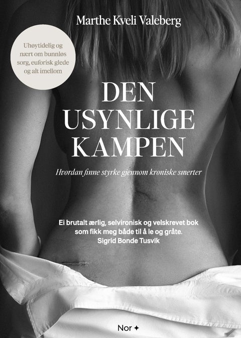 Den usynlige kampen - hvordan finne styrke gjennom kroniske smerter