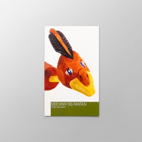 Med kniv og fantasi - spikke med barn