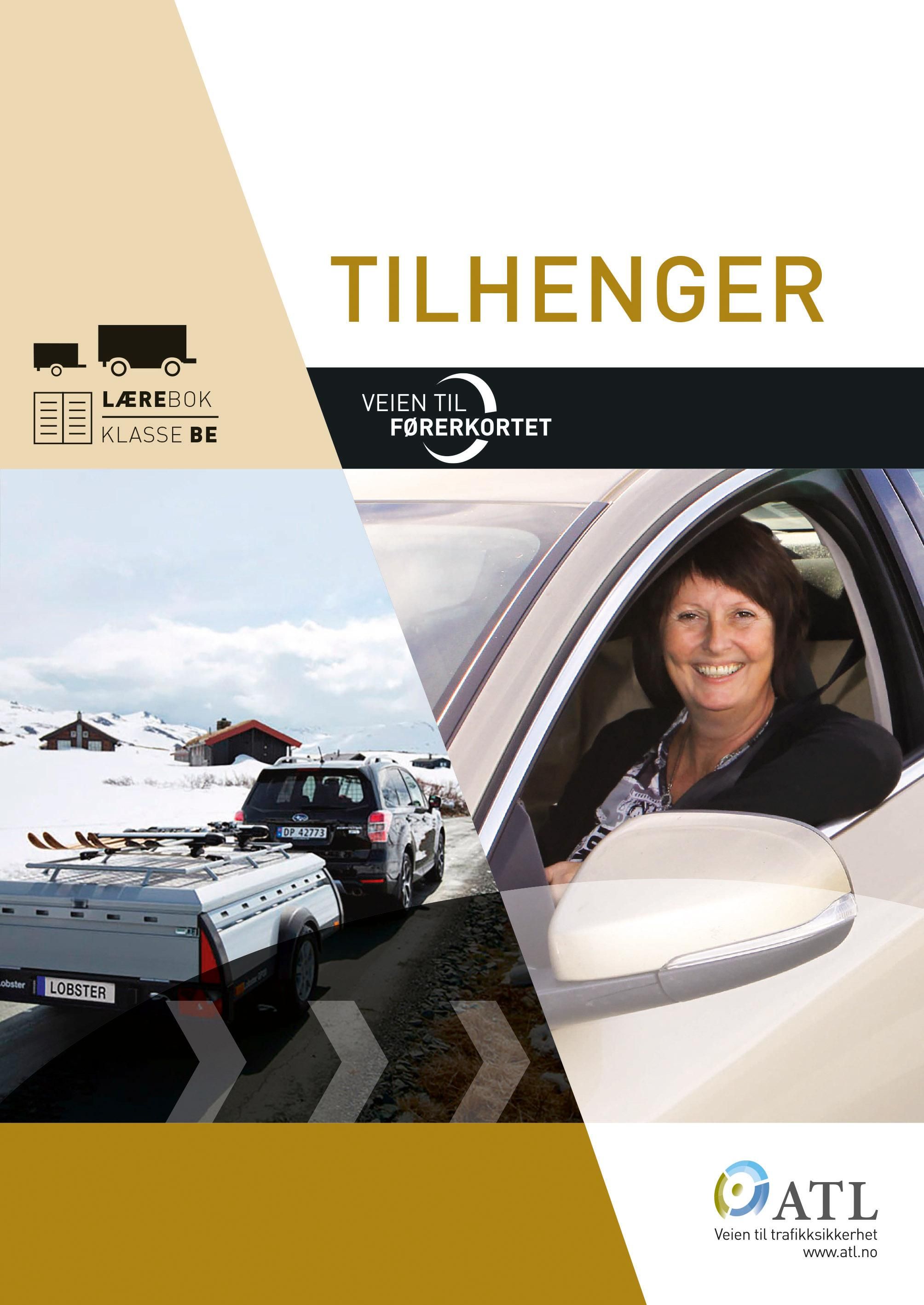 Veien til førerkortet - tilhenger : lærehefte, klasse BE