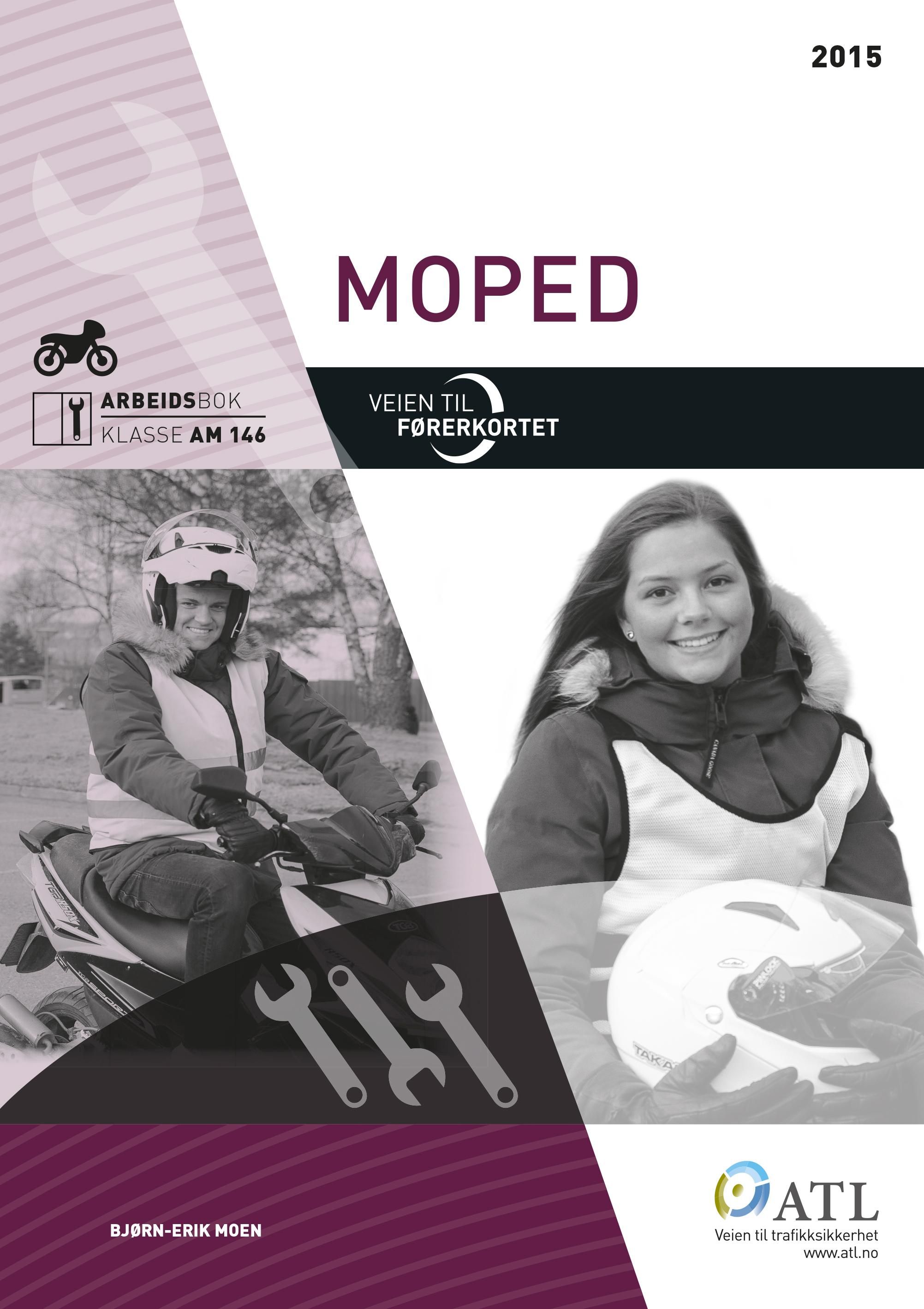 Veien til førerkortet - moped : arbeidsbok, klasse AM 146 : fasit