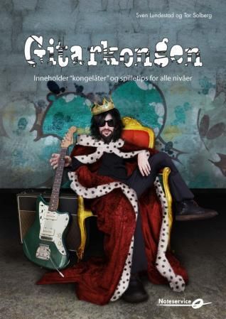Gitarkongen - inneholder "kongelåter" og spilletips for alle nivåer