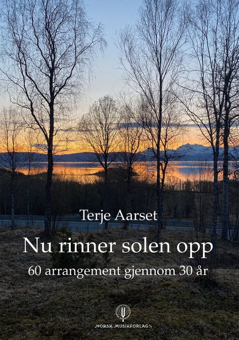 Nu rinner solen opp - 60 arrangement gjennom 30 år