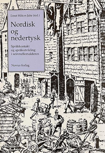 Nordisk og nedertysk - språkkontakt og språkutvikling i Norden i seinmellomalderen