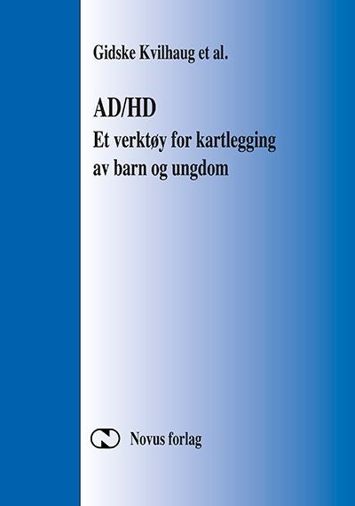 AD/HD - et verktøy for kartlegging av barn og ungdom