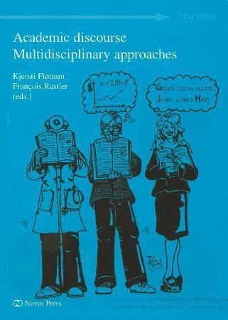 Academic discourse - multidisiplinary approaches