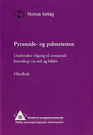 Pyramide- og palmetesten - undersøker tilgang til semantisk kunnskap via ord og og bilder