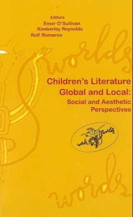 Children's literature global and local - social and aesthetic perspectives