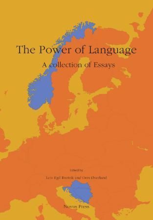 The power of language - a collection of essays