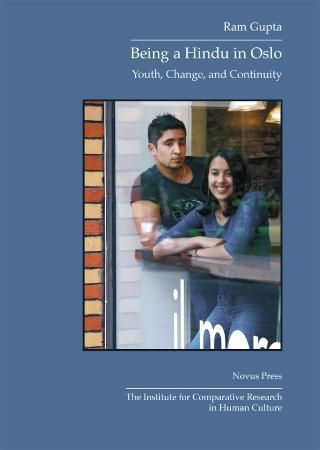 Being a Hindu in Oslo - youth, change, and continuity