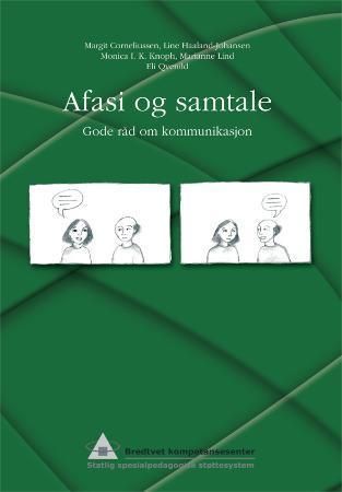 Afasi og samtale - gode råd om kommunikasjon