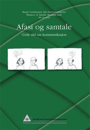 Afasi og samtale - gode råd om kommunikasjon