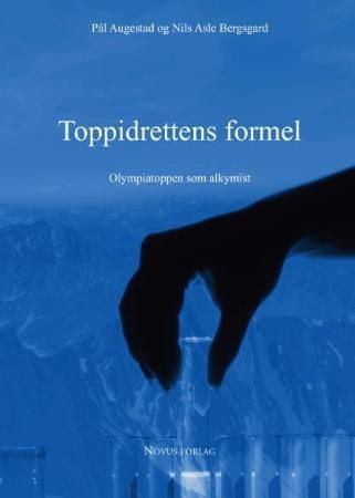 Toppidrettens formel - Olympiatoppen som alkymist
