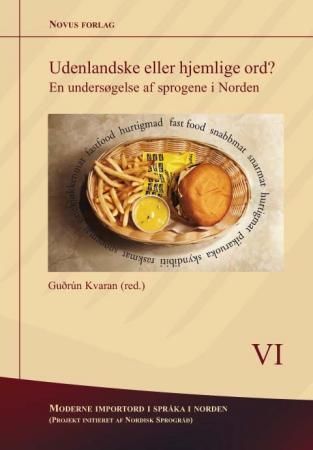 Udenlandske eller hjemlige ord? - en undersøgelse af sprogene i Norden